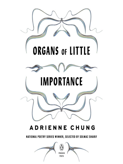 Title details for Organs of Little Importance by Adrienne Chung - Available